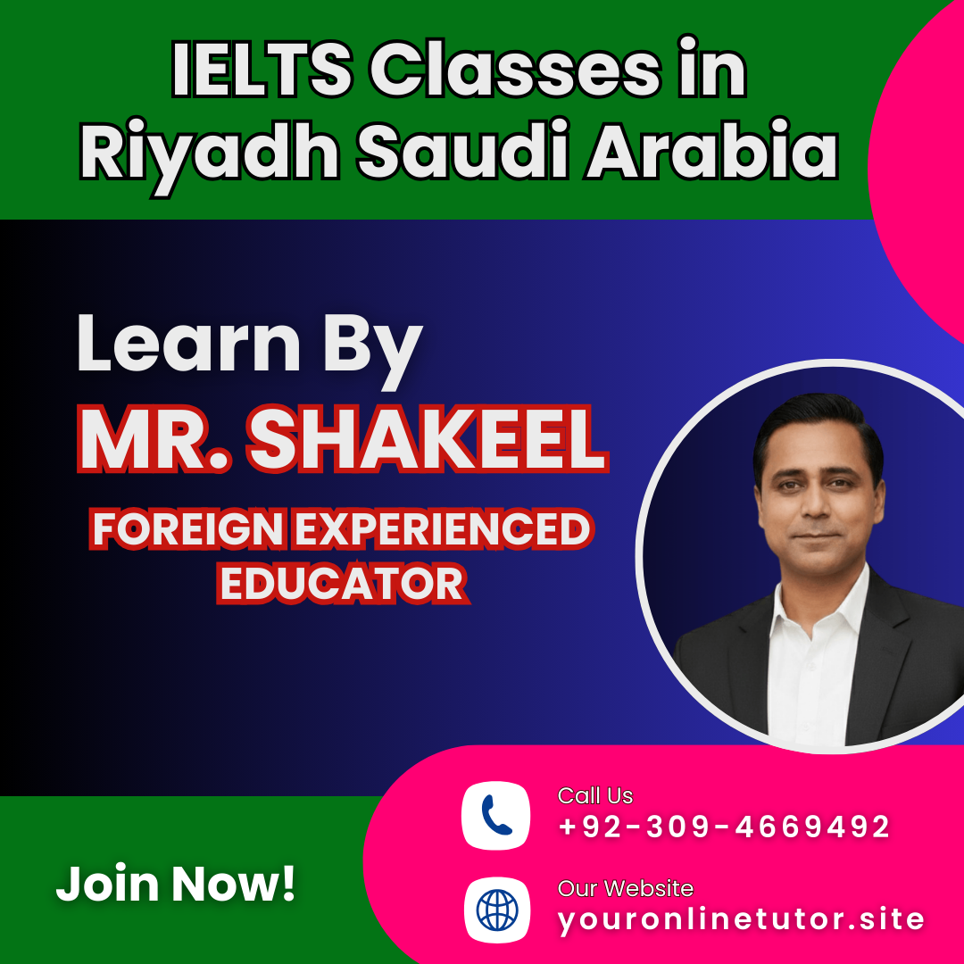 Best IELTS Classes in Riyadh Saudi Arabia