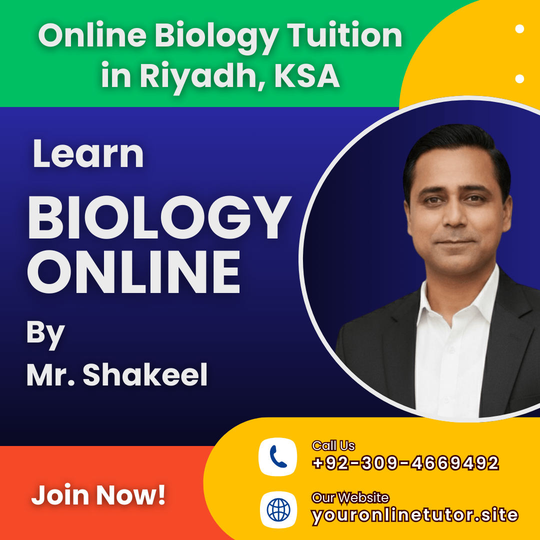 Best Online Biology Tuition in Riyadh, KSA for IGCSE, A Levels & O Levels. Expert teachers, live classes & exam-focused learning. Join now!