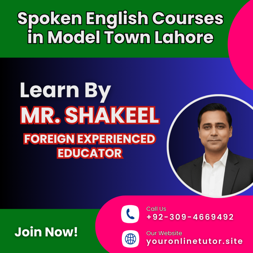 Best Spoken English Classes in Model Town, Lahore