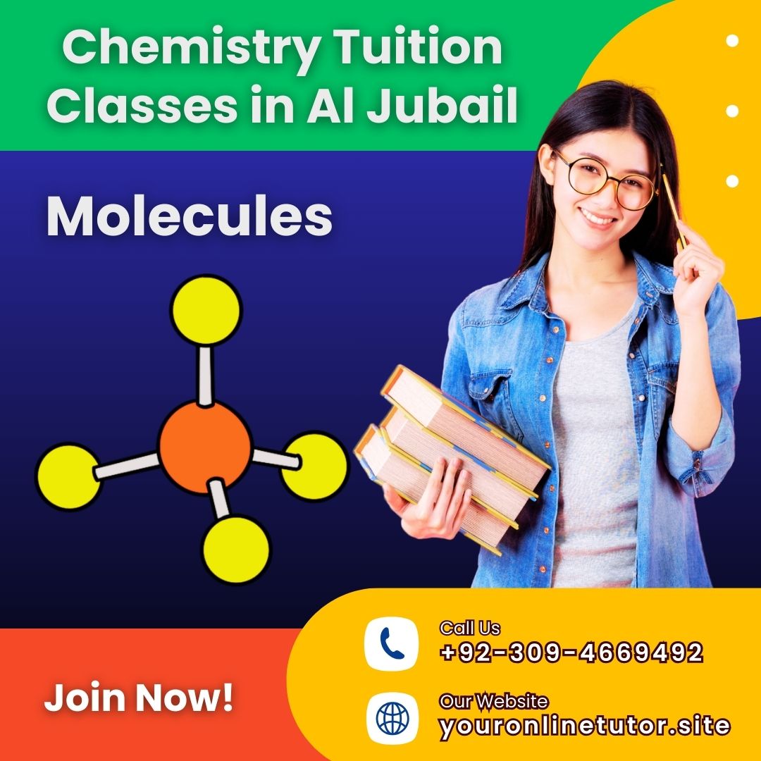 Chemistry Tuition Classes in Al Jubail